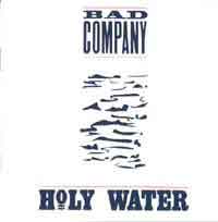 [Bad Company Holy Water Album Cover]
