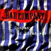 Bad Company Company of Strangers Album Cover