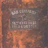 Bad Company Stories Told and Untold Album Cover