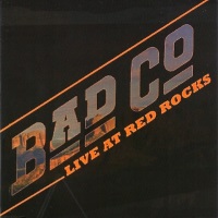 Bad Company Live At Red Rocks Album Cover