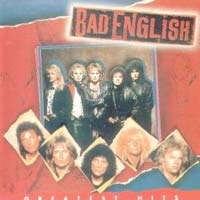 Bad English Greatest Hits Album Cover