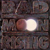 Bad Moon Rising Bad Moon Rising Album Cover