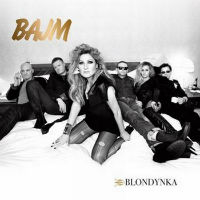 Bajm Blondynka Album Cover