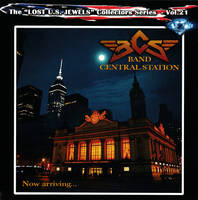 Band Central Station Now Arriving... Album Cover