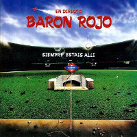 [Baron Rojo Siempre Estais Alli Album Cover]