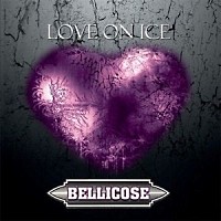 Bellicose Love On Ice Album Cover