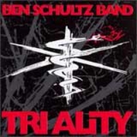 [Ben Schultz Band Triality Album Cover]