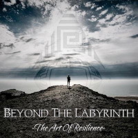 Beyond The Labyrinth The Art Of Resilience Album Cover