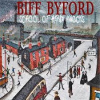 Biff Byford School of Hard Knocks Album Cover