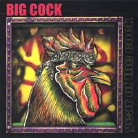 Big Cock Year Of The Cock Album Cover