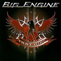 Big Engine That Girl Album Cover