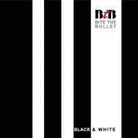 [Bite the Bullet Black and White Album Cover]