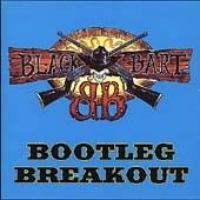 Black Bart Bootleg Breakout Album Cover