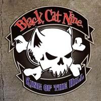 [Black Cat Nine King Of The Hill Album Cover]