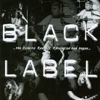 Black Label The Electric Redneck Revolution Has Begun Album Cover