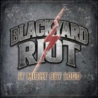 [Blackyard Riot  Album Cover]
