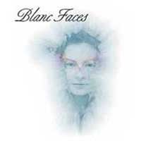 [Blanc Faces Blanc Faces Album Cover]