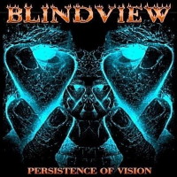 [Blindview Persistence Of Vision Album Cover]
