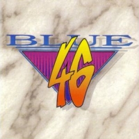 [Blue 46 Blue 46 Album Cover]