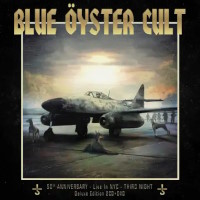 Blue Oyster Cult 50th Anniversary - Live in NYC - Third Night Album Cover