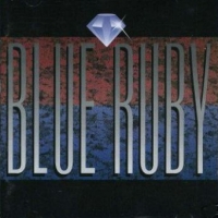 Blue Ruby Blue Ruby Album Cover