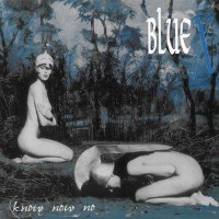 Blue X Know Now No Album Cover