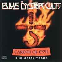[Blue Oyster Cult Career of Evil: The Metal Years Album Cover]
