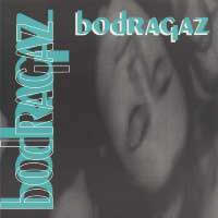 Bodragaz Bodragaz Album Cover