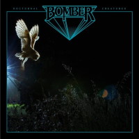 [Bomber Nocturnal Creatures Album Cover]