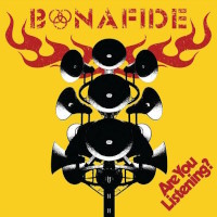 Bonafide Are You Listening Album Cover