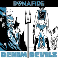 [Bonafide Denim Devils Album Cover]