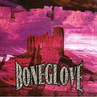 Boneglove Boneglove Album Cover
