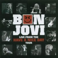 [Bon Jovi Live From The Have A Nice Day Tour Album Cover]