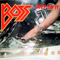 Boss Step on It Album Cover