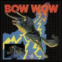 Bow Wow Bow Wow Album Cover