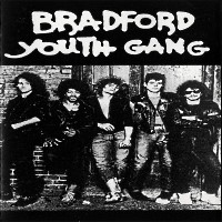Bradford Youth Gang Bradford Youth Gang Album Cover