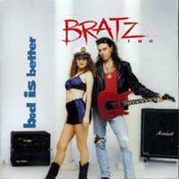 [Bratz Inc. Bad Is Better Album Cover]