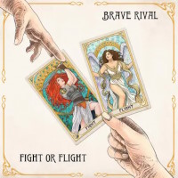 Brave Rival Fight or Flight Album Cover