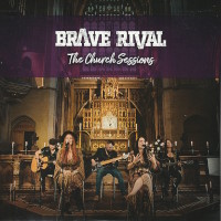 Brave Rival The Church Sessions Album Cover