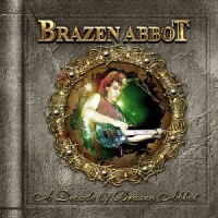 Brazen Abbot A Decade Of Brazen Abbot Album Cover