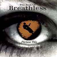 [Breathless Picture This (The Best of) Album Cover]