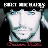 [Bret Michaels Custom Built Album Cover]