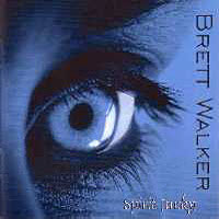 [Brett Walker Spirit Junky Album Cover]
