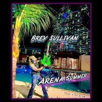 Brev Sullivan Arena Summer Album Cover