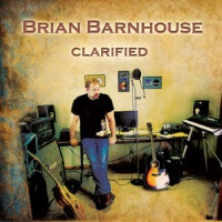 [Brian Barnhouse Clarified Album Cover]