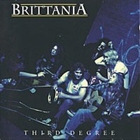 Brittania Third Degree Album Cover