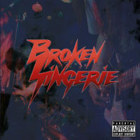 [Broken Lingerie Broken Lingerie Album Cover]