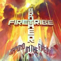 [Brother Firetribe Diamond In The Firepit Album Cover]