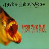 [Bruce Dickinson Scream for Me Brazil Album Cover]