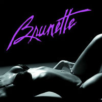 [Brunette Rough Demos Album Cover]